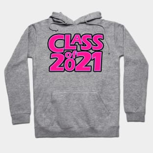 Grad Class of 2021 Hoodie